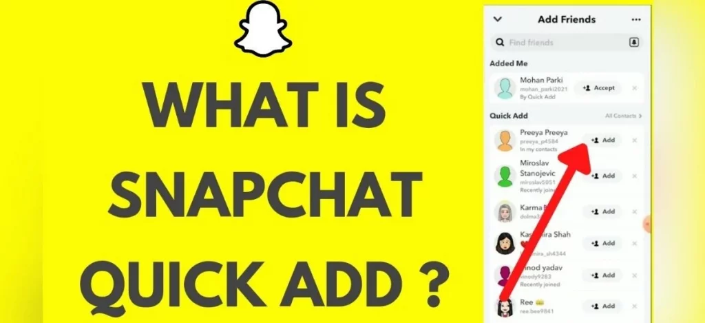 How Does Quick Add Work on Snapchat