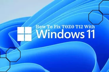 How To Fix TOZO T12 With Windows 11